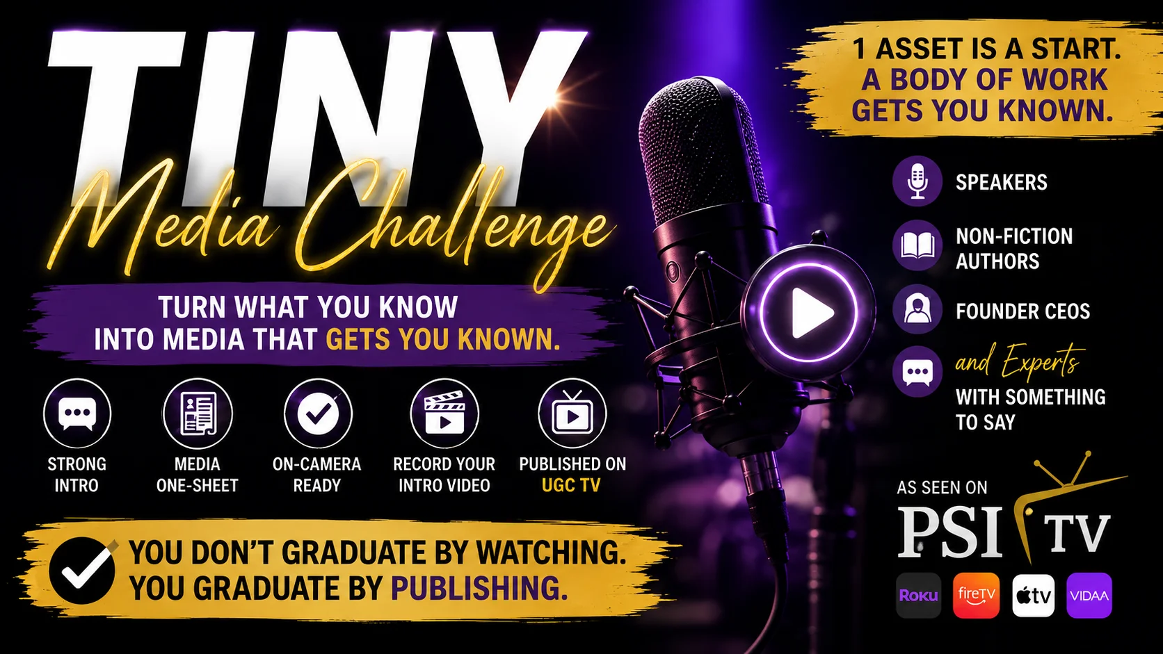 Tiny Media Challenge — Turn What You Know Into Media That Gets You Known